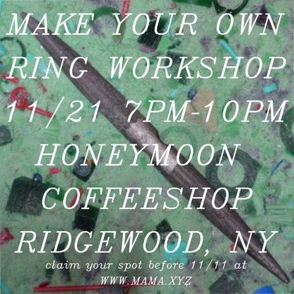 Make Your Own Ring : A wax carving workshop guided by MAMA